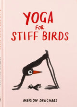 Indlæs billede til gallerivisning Yoga for Stiff Birds
